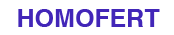 Homofert Fast